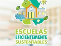 Impulsa Sedener programa Escuelas Eficientemente Sustentables