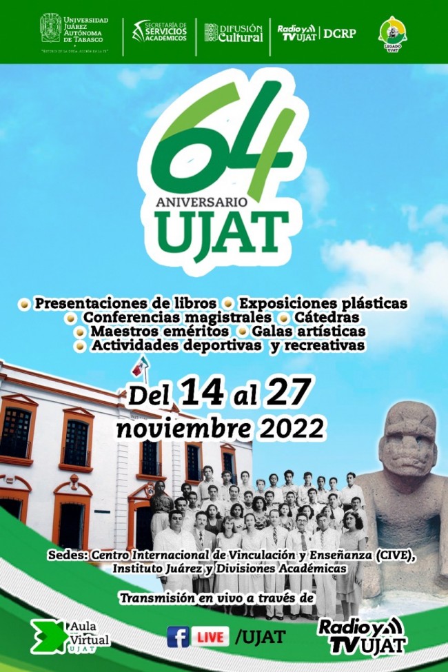 En grande festejará la UJAT su 64 aniversario